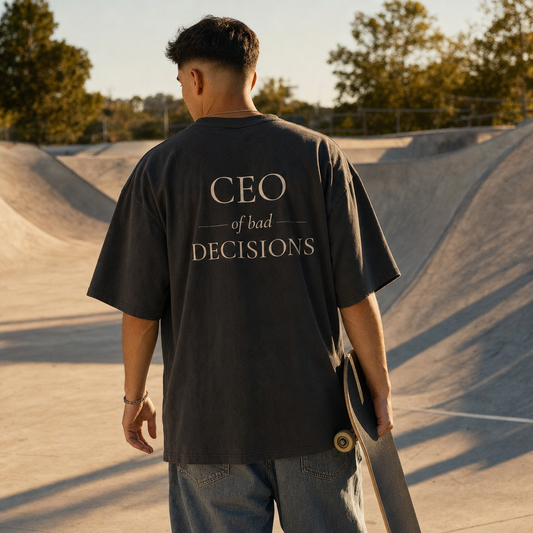 CEO of Bad Decisions — T-Shirt Oversize