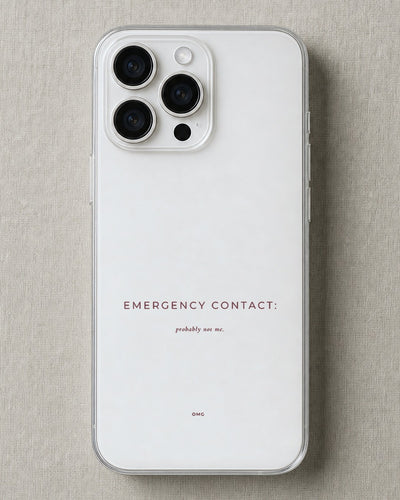 Emergency Contact — Probably Not Me
