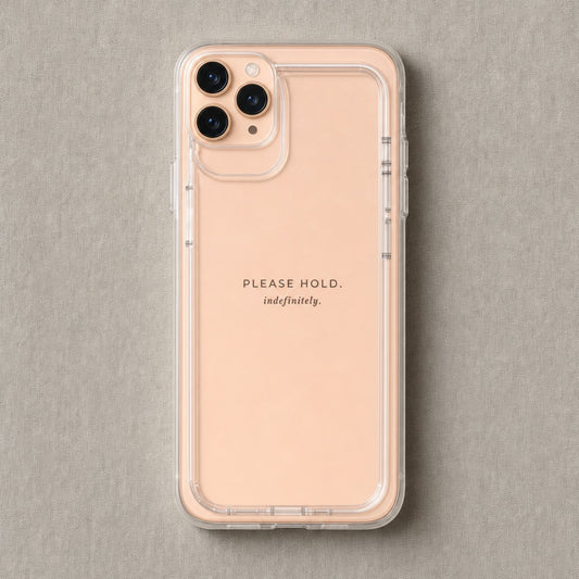 Please hold indefinitely clear iPhone case, full product shot